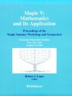 Maple V: Mathematics and Its Application : Proceedings of the Maple Summer Workshop and Symposium, Rensselaer Polytechnic Institute, Troy, New York