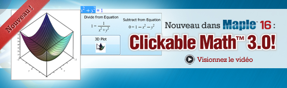 New in Maple 16: Clickable Math 3.0