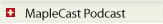 MapleCast Podcast