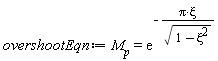 overshootEqn := M[p] = exp(-Pi*xi/sqrt(1-xi^2))