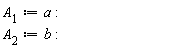 A[1] := a; A[2] := b