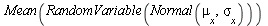 Mean(RandomVariable(Normal(mu[x], sigma[x])))