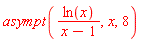 asympt(ln(x)/(x-1), x, 8)