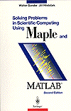 Solving Problems in Scientific Computing Using Maple and MATLAB®, Third Edition