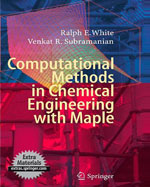 Computational Methods in Chemical Engineering with Maple