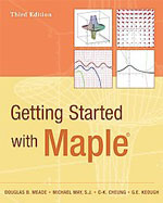 Getting Started with Maple, 3rd ed.