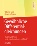 Gewöhnliche Differentialgleichungen: Theorie und Praxis