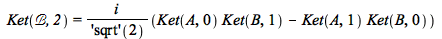 Ket(`&Bscr;`, 2) = `/`(`*`(i, `*`(`+`(`*`(Ket(A, 0), `*`(Ket(B, 1))), `-`(`*`(Ket(A, 1), `*`(Ket(B, 0))))))), `*`(('sqrt')(2)))
