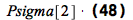 `*`(Psigma[2], `*`(Physics:-Ket(`&Bscr;`, 0))) = `+`(`*`(`/`(1, 2), `*`(Psigma[2], `*`(`^`(2, `/`(1, 2)), `*`(`+`(Physics:-`*`(Physics:-Ket(A, 0), Physics:-Ket(B, 0)), Physics:-`*`(Physics:-Ket(A, 1),...
