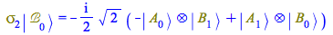 Typesetting:-mprintslash([Physics:-`*`(Physics:-Psigma[2], Physics:-Ket(`&Bscr;`, 0)) = `+`(`-`(`*`(`+`(`*`(`/`(1, 2), `*`(I))), `*`(`^`(2, `/`(1, 2)), `*`(`+`(`-`(Physics:-`*`(Physics:-Ket(A, 0), Phy...