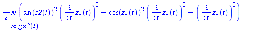 (1/2)*m*(sin(z2(t))^2*(diff(z2(t), t))^2+cos(z2(t))^2*(diff(z2(t), t))^2+(diff(z2(t), t))^2)-m*g*z2(t)