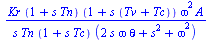 `/`(`*`(Kr, `*`(`+`(1, `*`(s, `*`(Tn))), `*`(`+`(1, `*`(s, `*`(`+`(Tv, Tc)))), `*`(`^`(omega, 2), `*`(A))))), `*`(s, `*`(Tn, `*`(`+`(1, `*`(s, `*`(Tc))), `*`(`+`(`*`(2, `*`(s, `*`(omega, `*`(theta))))...