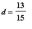 d = 13/15