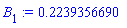 B[1] := .2239356690
