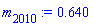 m[2010] := .640