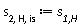 s[2, H, is] := `s__1,H`