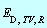 E[D, TV, R]