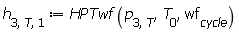 h[3, T, 1] := HPTwf(p[3, T], T[0], wf[cycle])