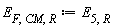 E[F, CM, R] := E[5, R]