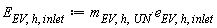E[EV, h, inlet] := Units:-Standard:-`*`(m[EV, h, UN], e[EV, h, inlet])