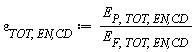 varepsilon[TOT, `EN,CD`] := Units:-Standard:-`*`(E[P, TOT, `EN,CD`], Units:-Standard:-`/`(E[F, TOT, `EN,CD`]))