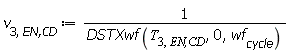 v[3, `EN,CD`] := Units:-Standard:-`/`(DSTXwf(T[3, `EN,CD`], 0, wf[cycle]))