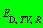 E[D, TV, R]