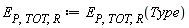 E[P, TOT, R] := E[P, TOT, R](Type)