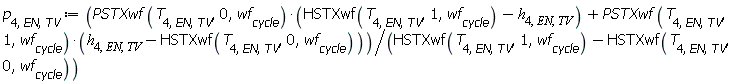 p[4, EN, TV] := Units:-Standard:-`*`(Units:-Standard:-`+`(Units:-Standard:-`*`(PSTXwf(T[4, EN, TV], 0, wf[cycle]), Units:-Standard:-`+`(HSTXwf(T[4, EN, TV], 1, wf[cycle]), Units:-Standard:-`-`(h[4, EN, TV]))), Units:-Standard:-`*`(PSTXwf(T[4, EN, TV], 1, wf[cycle]), Units:-Standard:-`+`(h[4, EN, TV], Units:-Standard:-`-`(HSTXwf(T[4, EN, TV], 0, wf[cycle]))))), Units:-Standard:-`/`(Units:-Standard:-`+`(HSTXwf(T[4, EN, TV], 1, wf[cycle]), Units:-Standard:-`-`(HSTXwf(T[4, EN, TV], 0, wf[cycle])))))