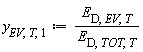 y[EV, T, 1] := Units:-Standard:-`*`(E[D, EV, T], Units:-Standard:-`/`(E[D, TOT, T]))