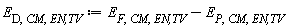 E[D, CM, `EN,TV`] := Units:-Standard:-`+`(E[F, CM, `EN,TV`], Units:-Standard:-`-`(E[P, CM, `EN,TV`]))