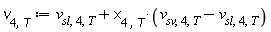 v[4, T] := Units:-Standard:-`+`(v[sl, 4, T], Units:-Standard:-`*`(x[4, T], Units:-Standard:-`+`(v[sv, 4, T], Units:-Standard:-`-`(v[sl, 4, T]))))