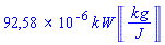 0.9257579523e-4*kW*Units:-Unit(kg/J)