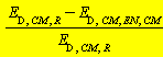Units:-Standard:-`*`(Units:-Standard:-`+`(E[D, CM, R], Units:-Standard:-`-`(E[D, CM, EN, CM])), Units:-Standard:-`/`(E[D, CM, R]))