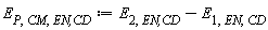 E[P, CM, `EN,CD`] := Units:-Standard:-`+`(E[2, `EN,CD`], Units:-Standard:-`-`(E[1, EN, CD]))