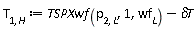 T[1, H] := Units:-Standard:-`+`(TSPXwf(p[2, L], 1, wf[L]), Units:-Standard:-`-`(`&delta;T`))