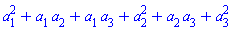 a[1]^2+a[1]*a[2]+a[1]*a[3]+a[2]^2+a[2]*a[3]+a[3]^2