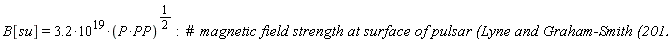 B[su] = 3.2*10^19*(P*PP)^(1/2)