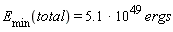 E[min](total) = 5.1*10^49*ergs