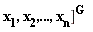"x[1],x[2],...,x[n](])^(G)  "