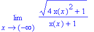 limit(sqrt(4*x(x)^2+1)/(x(x)+1),x = -infinity)