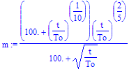 m := (100.+(t/To)^(1/10))*(t/To)^(2/5)/(100.+(t/To)^(1/2))