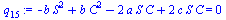 `+`(`-`(`*`(b, `*`(`^`(S, 2)))), `*`(b, `*`(`^`(C, 2))), `-`(`*`(2, `*`(a, `*`(S, `*`(C))))), `*`(2, `*`(c, `*`(S, `*`(C))))) = 0