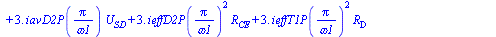 `+`(`*`(3., `*`(`^`(ieffT1P(`/`(`*`(Pi), `*`(omega1))), 2), `*`(R[CE]))), `*`(3., `*`(`^`(ieffD2P(`/`(`*`(Pi), `*`(omega1))), 2), `*`(R[D]))), `*`(3., `*`(iavT1P(`/`(`*`(Pi), `*`(omega1))), `*`(U[ST])...