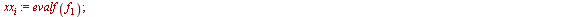 for i from 0 to 30 do `assign`(u, `/`(`*`(2, `*`(i)), `*`(10))); `assign`(v, `*`(2, `*`(`+`(`/`(`*`(i), `*`(10)), 3)))); `assign`(x[i], evalf(`*`(m[1], `*`(f[1])))); `assign`(y[i], evalf(`*`(m[2], `*`...