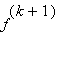 f^(k+1)