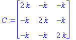 C := matrix([[2*k, -k, -k], [-k, 2*k, -k], [-k, -k,...