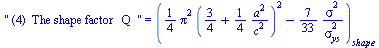  (4)  The shape factor   Q  