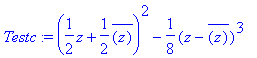 Testc := (1/2*z+1/2*conjugate(z))^2-1/8*(z-conjugat...