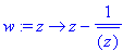 w := proc (z) options operator, arrow; z-1/conjugat...